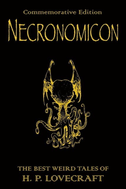 H.P. Lovecraft - Necronomicon, E-bok