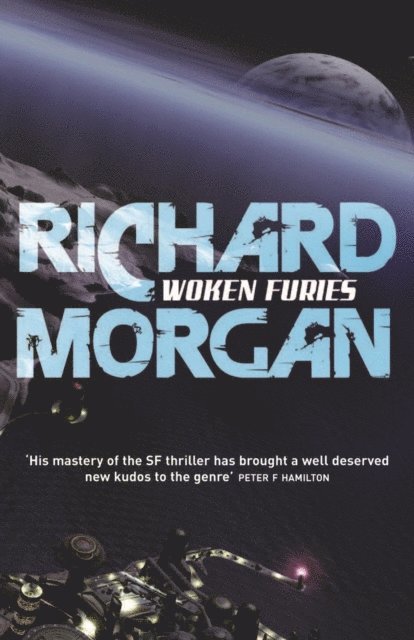 Richard Morgan - Woken Furies, E-bok