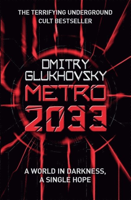 Dmitry Glukhovsky - Metro 2033, E-bok