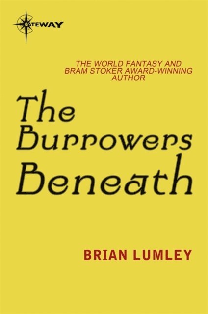 Brian Lumley - Burrowers Beneath, E-bok