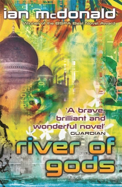 Ian McDonald - River of Gods, E-bok