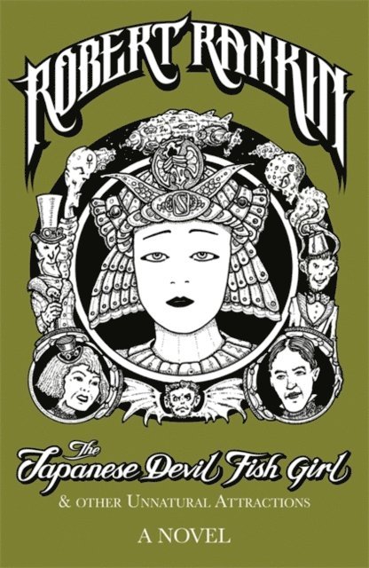 Robert Rankin - Japanese Devil Fish Girl and Other Unnatural Attractions, E-bok