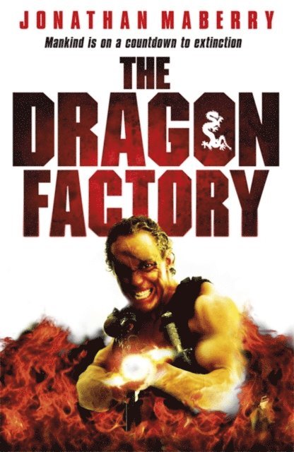 Jonathan Maberry - Dragon Factory, E-bok