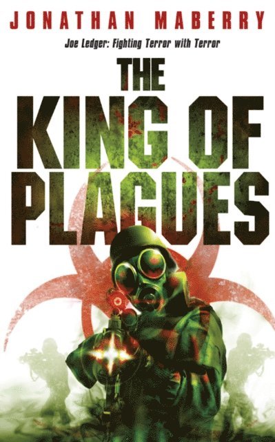 Jonathan Maberry - King of Plagues, E-bok