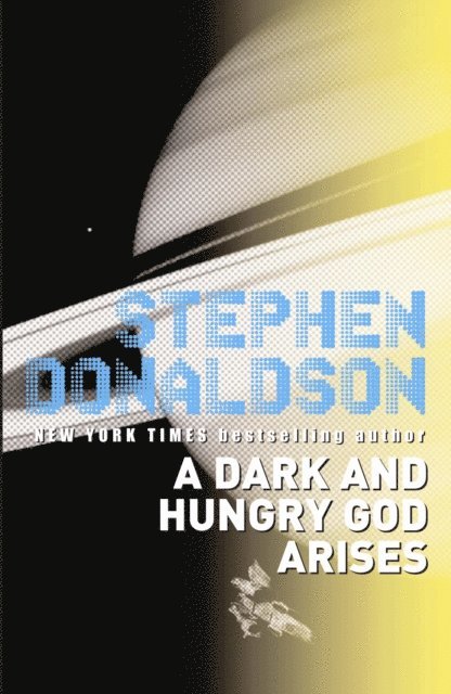 Stephen Donaldson - Dark and Hungry God Arises, E-bok
