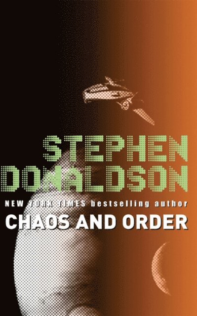 Stephen Donaldson - Chaos and Order, E-bok