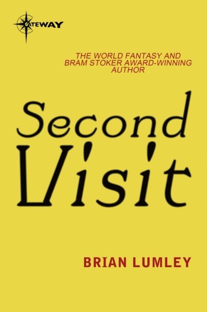 Brian Lumley - Second Visit, E-bok