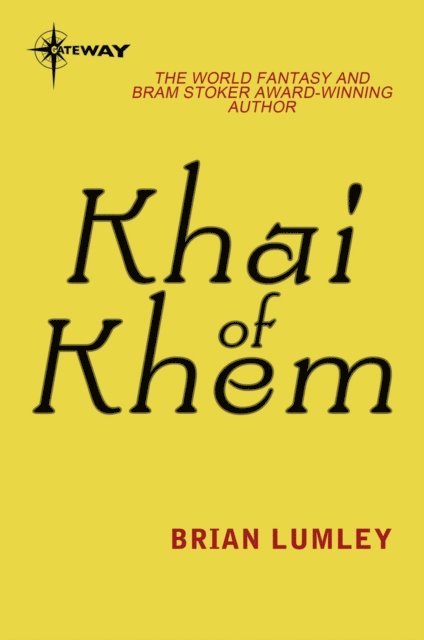 Brian Lumley - Khai Of Khem, E-bok