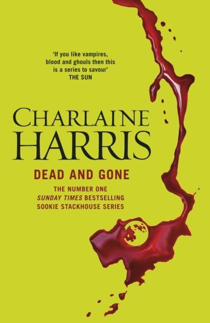 Charlaine Harris - Dead and Gone, E-bok