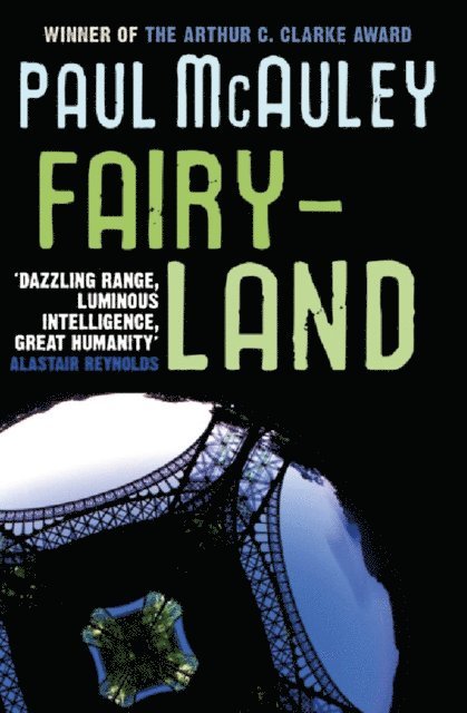 Paul McAuley - Fairyland, E-bok
