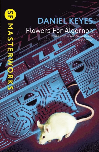 Daniel Keyes - Flowers For Algernon, E-bok