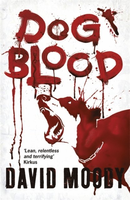 David Moody - Dog Blood, E-bok