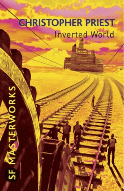 Christopher Priest - Inverted World, E-bok