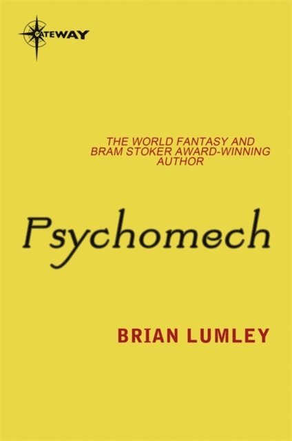 Brian Lumley - Psychomech, E-bok