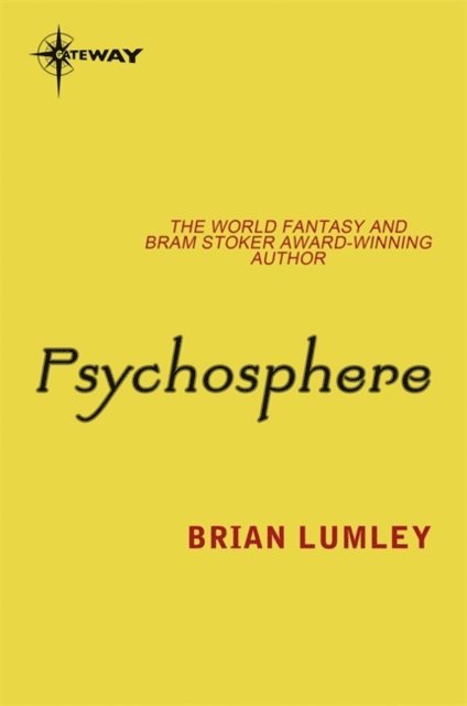 Brian Lumley - Psychosphere, E-bok
