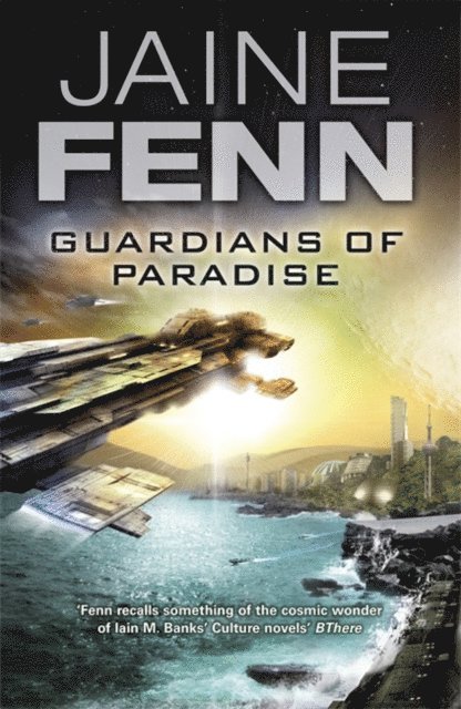 Jaine Fenn - Guardians of Paradise, E-bok