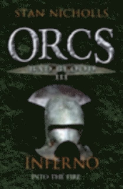 Stan Nicholls - Orcs Bad Blood III, E-bok
