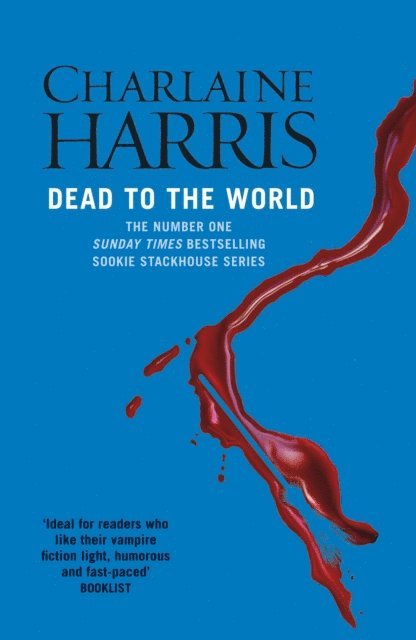 Charlaine Harris - Dead To The World, E-bok