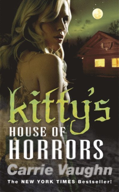 Carrie Vaughn - Kitty's House of Horrors, E-bok