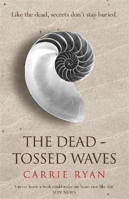 Dead-Tossed Waves av Carrie Ryan