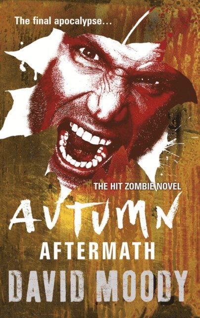 David Moody - Autumn: Aftermath, E-bok