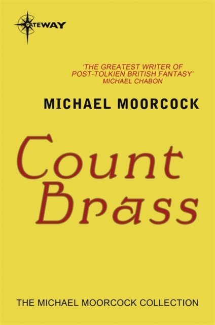 Michael Moorcock - Count Brass, E-bok