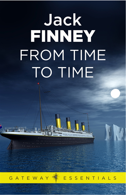 Jack Finney - From Time to Time, E-bok