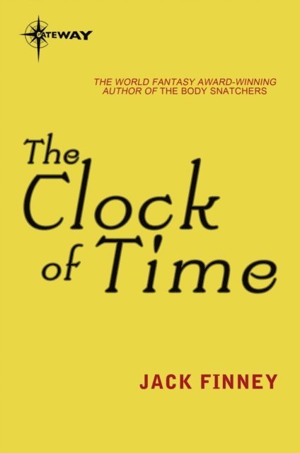 Jack Finney - Clock of Time, E-bok