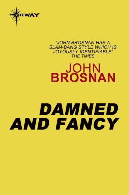 John Brosnan - Damned and Fancy, E-bok