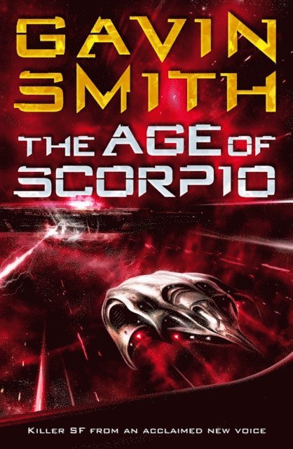 Gavin G. Smith - Age of Scorpio, E-bok