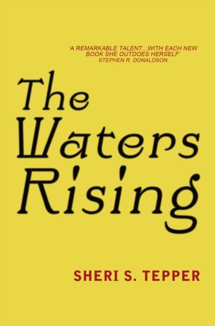 Sheri S. Tepper - Waters Rising, E-bok