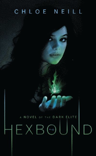 Chloe Neill - Hexbound, E-bok. Tillgänglighet: Lägg i varukorg