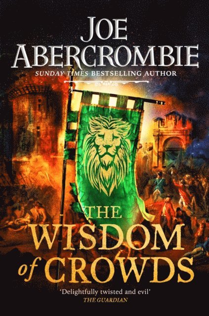 Joe Abercrombie - Wisdom of Crowds, E-bok