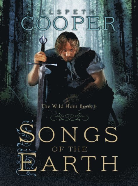 Elspeth Cooper - Songs of the Earth, E-bok