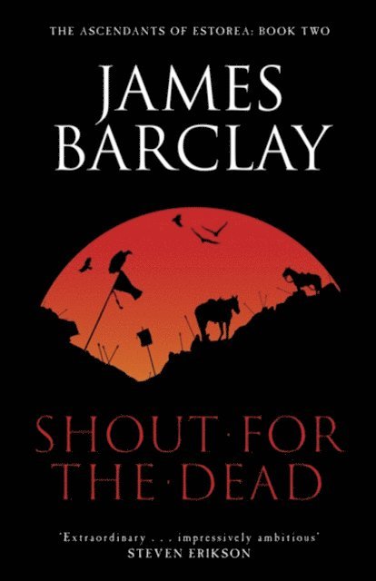 James Barclay - Shout For The Dead, E-bok