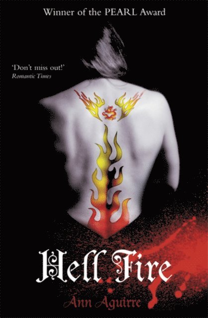 Ann Aguirre - Hell Fire, E-bok