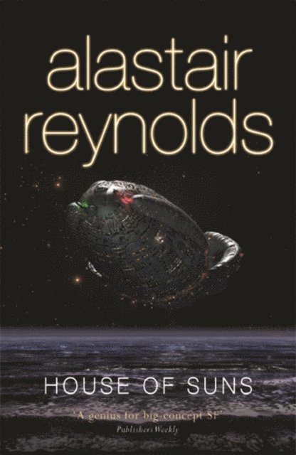Alastair Reynolds - House of Suns, E-bok