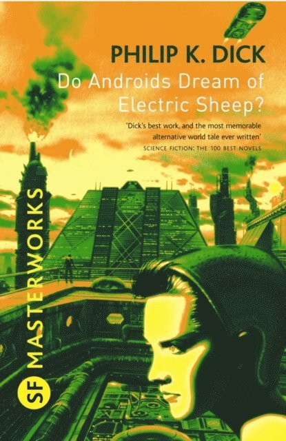 Philip K Dick - Do Androids Dream Of Electric Sheep?, E-bok
