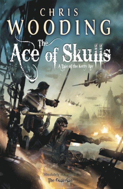 Chris Wooding - Ace of Skulls, E-bok