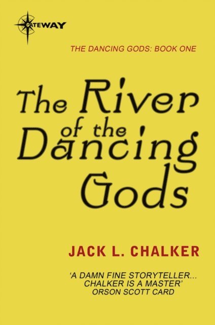 Jack L. Chalker - River of Dancing Gods, E-bok