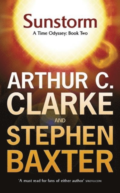 Stephen Baxter, Arthur C. Clarke - Sunstorm, E-bok