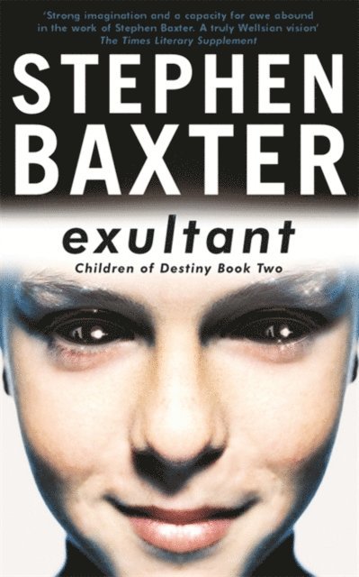 Stephen Baxter - Exultant, E-bok