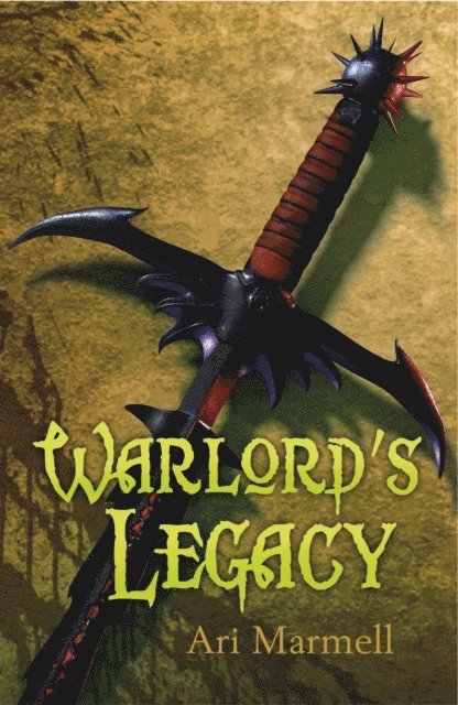 Ari Marmell - Warlord's Legacy, E-bok