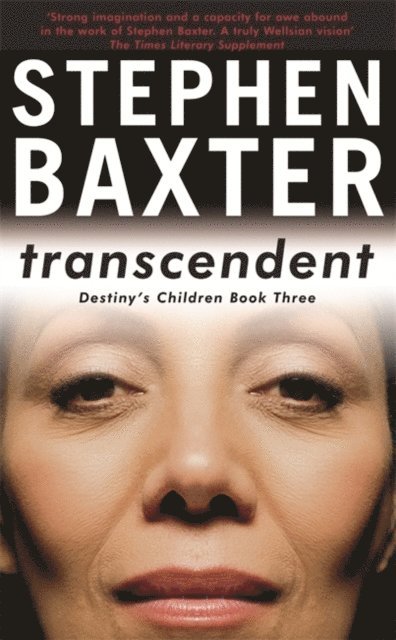 Stephen Baxter - Transcendent, E-bok