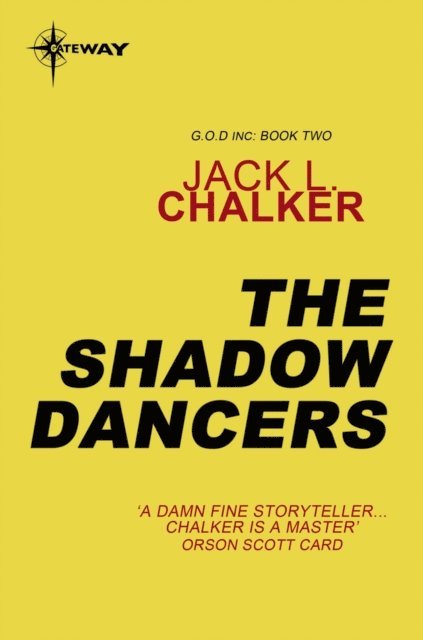 Jack L. Chalker - Shadow Dancers, E-bok