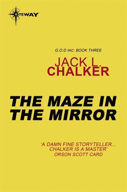 Jack L. Chalker - Maze in the Mirror, E-bok