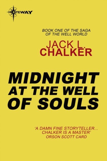 Jack L. Chalker - Midnight at the Well of Souls, E-bok