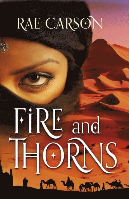 Rae Carson - Fire and Thorns, E-bok