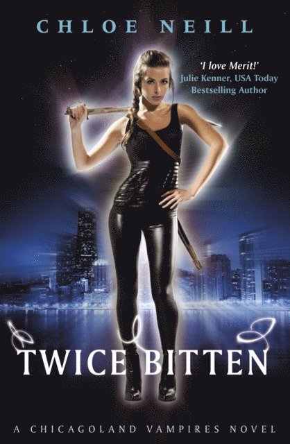 Chloe Neill - Twice Bitten, E-bok