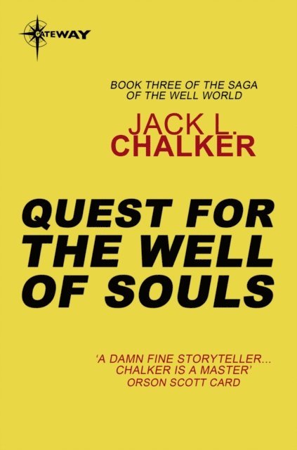Jack L. Chalker - Quest for the Well of Souls, E-bok